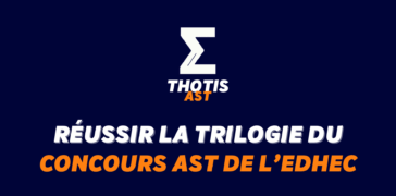 Comment réussir la Trilogie de l’EDHEC