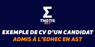 Exemple de CV d’un étudiant admis à l’EDHEC en AST