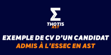 Exemple de CV d’un étudiant admis à l’ESSEC en AST