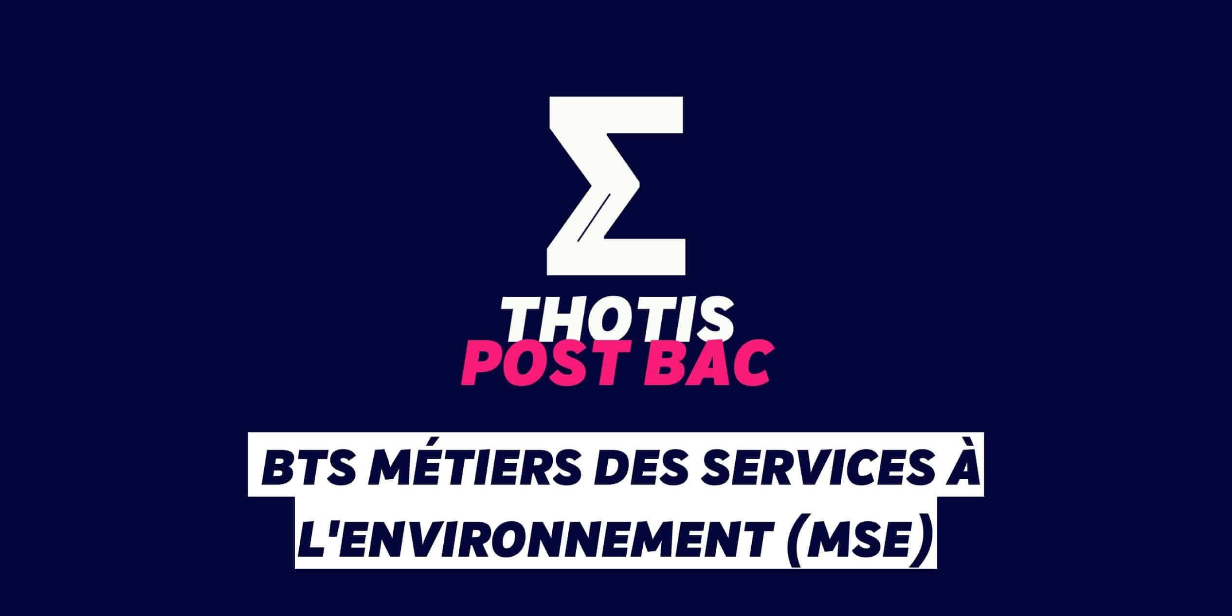BTS Métiers des services à l'environnement (MSE)