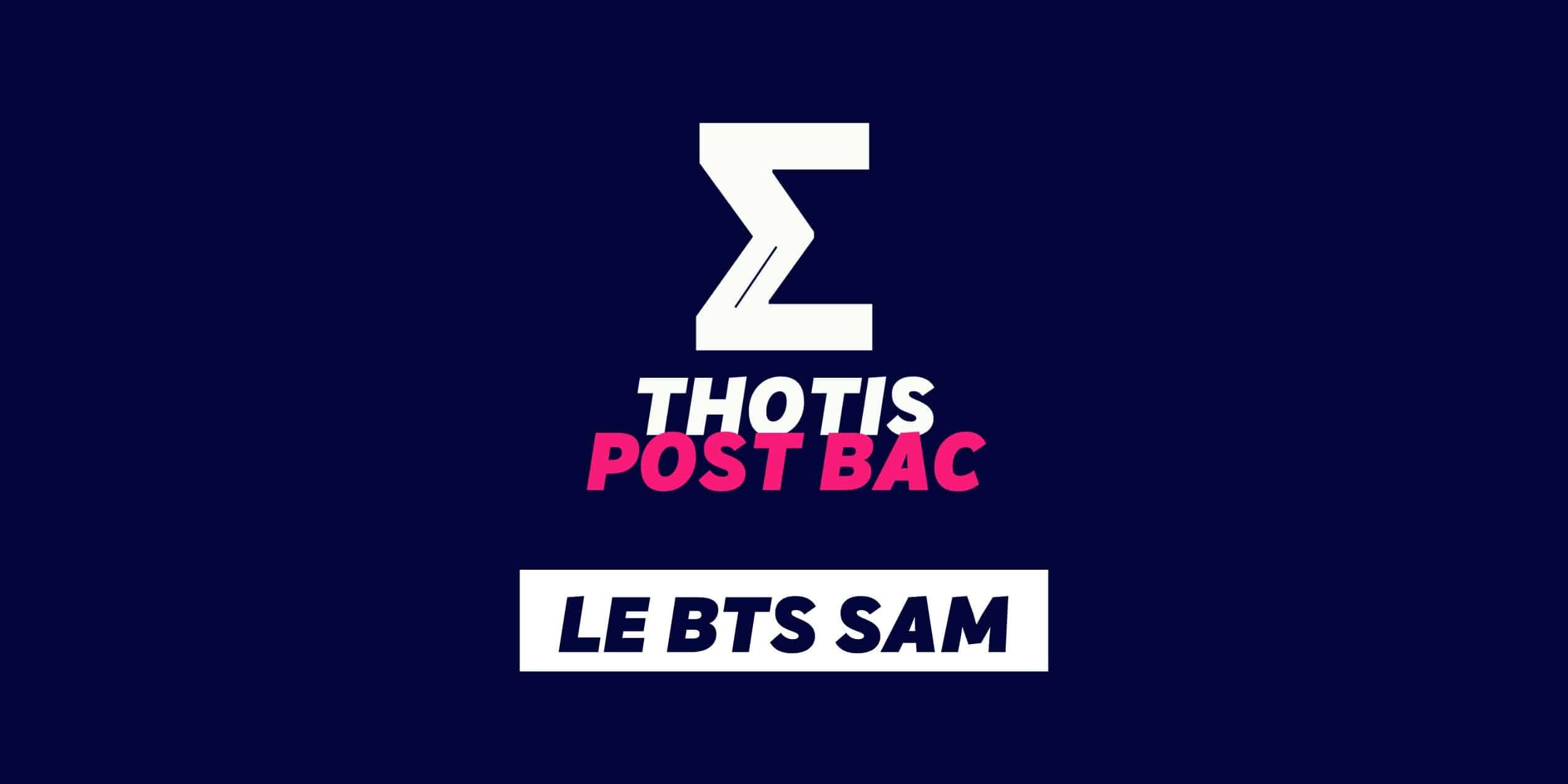 Le BTS SAM