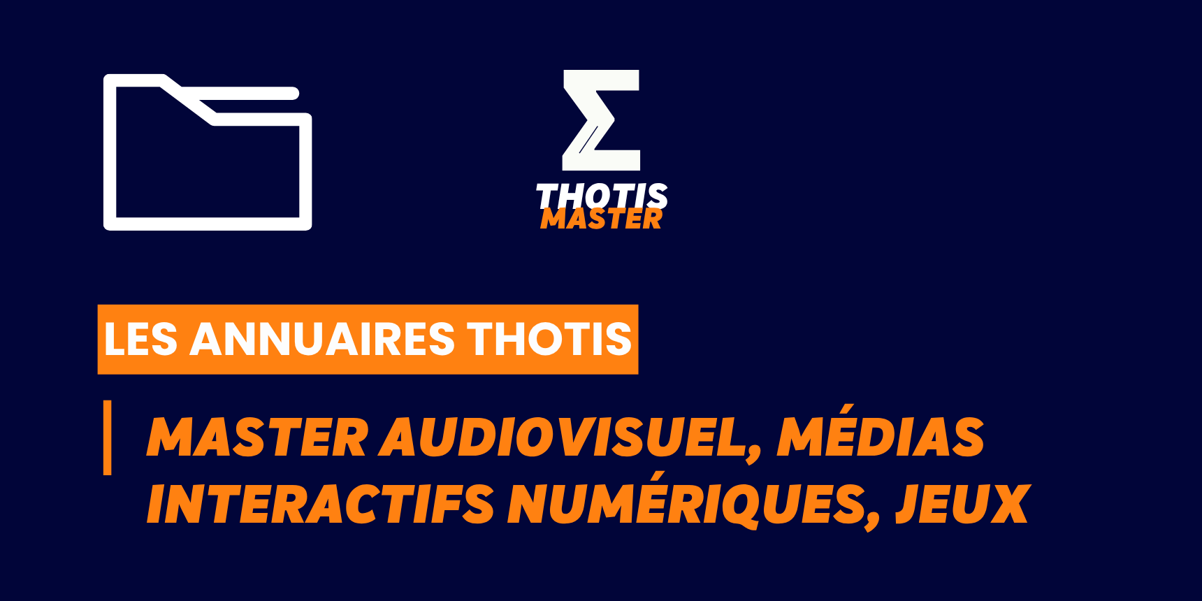 Annuaire Master Audiovisuel, médias interactifs numériques, jeux