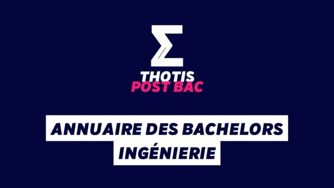 Annuaire des Bachelors Ingénierie