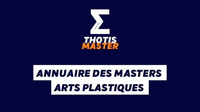 Annuaire des masters Arts plastiques