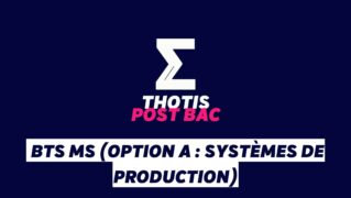 BTS MS (option A systèmes de production) BTS MS option A systemes de production