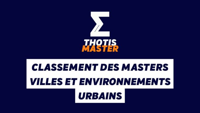 Classement des masters Villes et environnements urbains