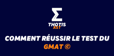 Comment réussir le GMAT