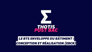 _Le BTS Enveloppe du bâtiment conception et réalisation (EBCR) Le BTS Enveloppe du bâtiment : conception et réalisation (EBCR)