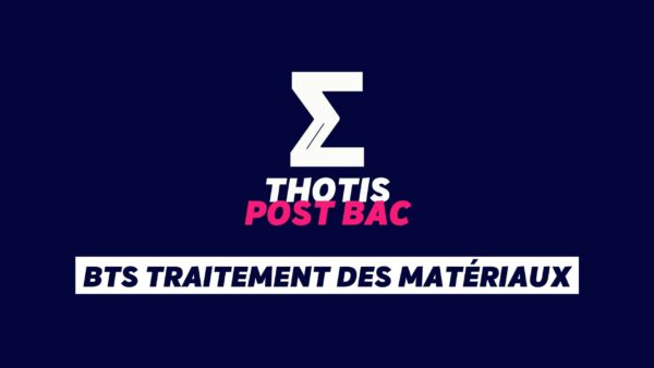 Le BTS Traitement des matériaux Le BTS Traitement des matériaux