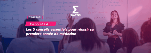 MÉDISUP 5 CONSEILS PASS LAS