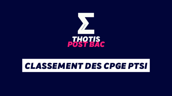 THOTIS Classement des CPGE PTSI