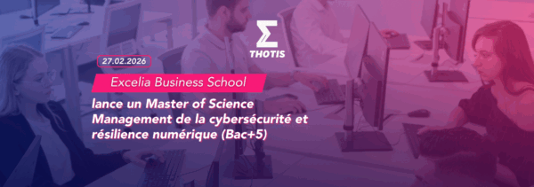 Excelia Business School MSC Management de la Cybersécurité et résilience numérique (Bac 5)