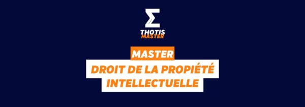 Master droit de la propiété intellectuelle