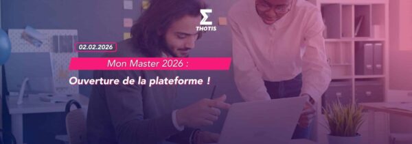 Mon Master 2026 Ouverture de la plateforme ! Mon Master 2026 Ouverture de la plateforme !