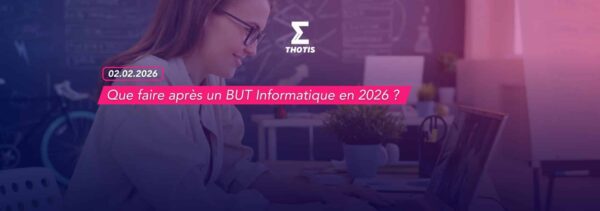 Que faire après un BUT Informatique en 2026 -2 Que faire après un BUT Informatique en 2026 2