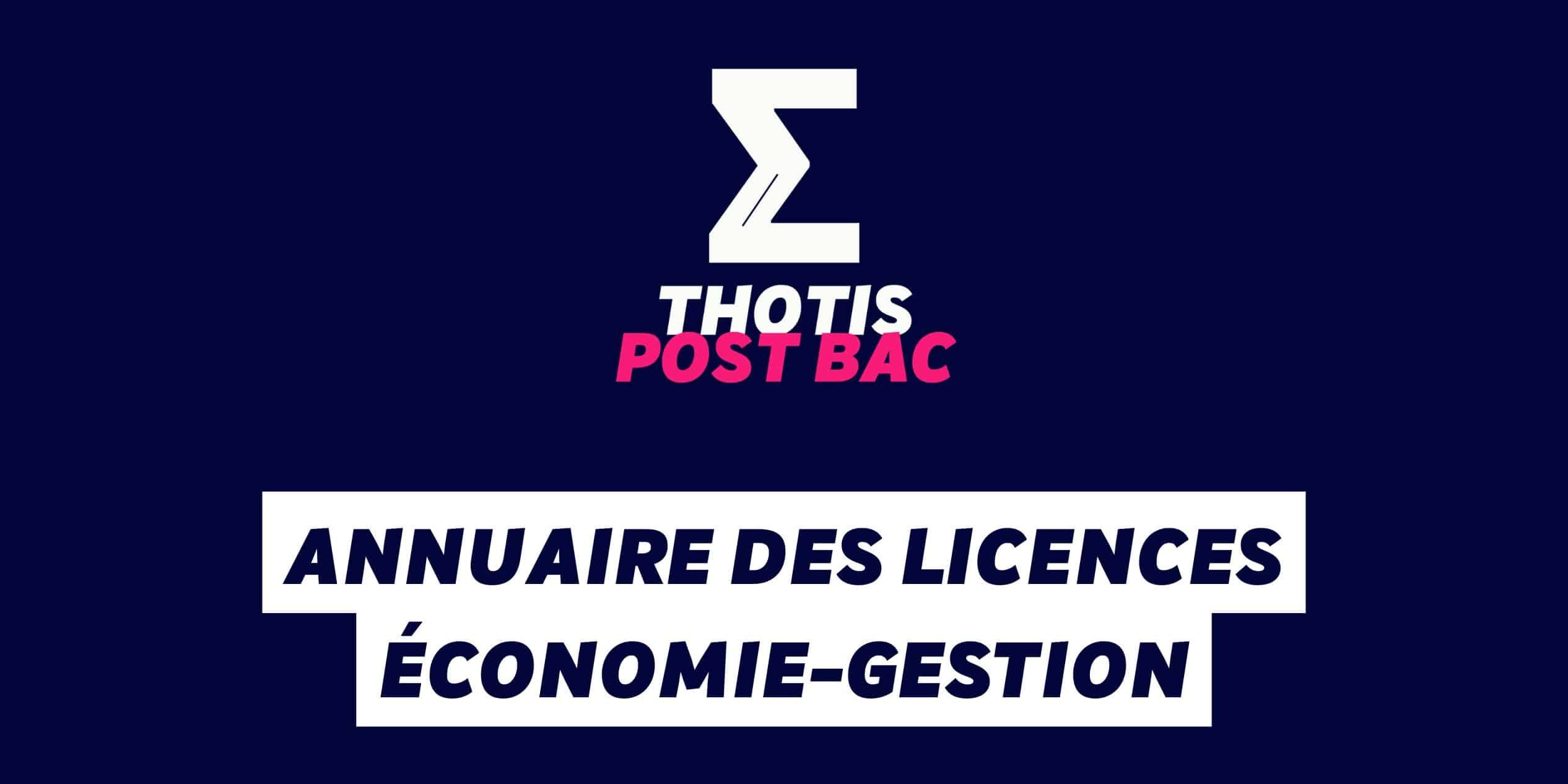 Annuaire des licences Économie-gestion Annuaire des licences Économie-gestion