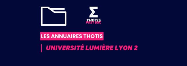 Annuaires Thotis - Université Lumière Lyon 2