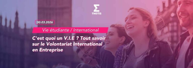 C’est quoi un V.I.E Tout savoir sur le Volontariat International en Entreprise