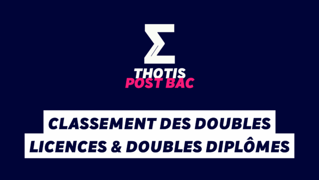 Classement des Doubles licences & doubles diplômes