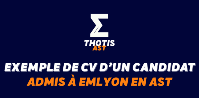 Exemple de CV d’un étudiant admis à emlyon en AST