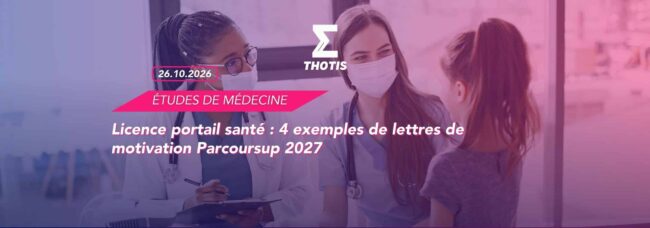 Licence portail santé : 4 exemples de lettres de motivation Parcoursup 2027