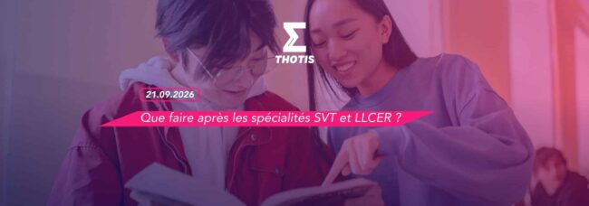 Que faire après les spécialités SVT et LLCER en 2026 via Parcoursup ?