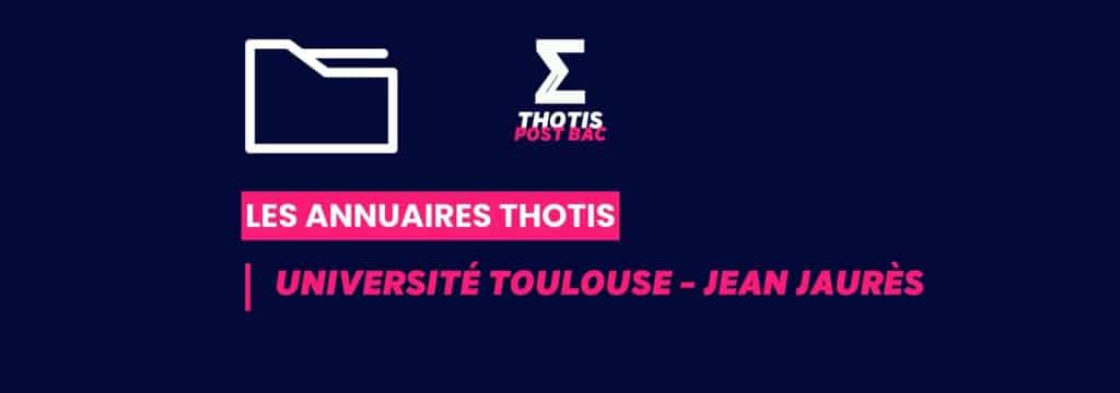 Annuaires Thotis - Université Toulouse - Jean Jaurès