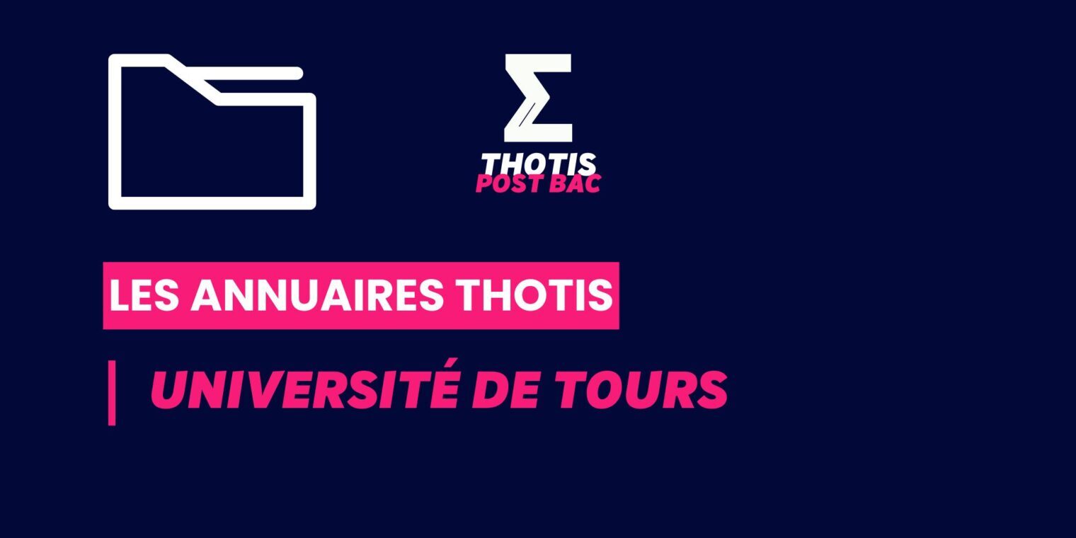 Annuaires Thotis – Université de Tours Annuaires Thotis - Université de Tours