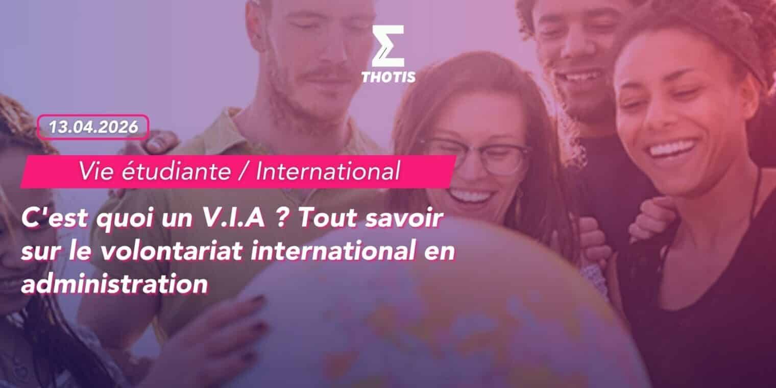 C’est quoi un V.I.A Tout savoir sur le volontariat international en administration