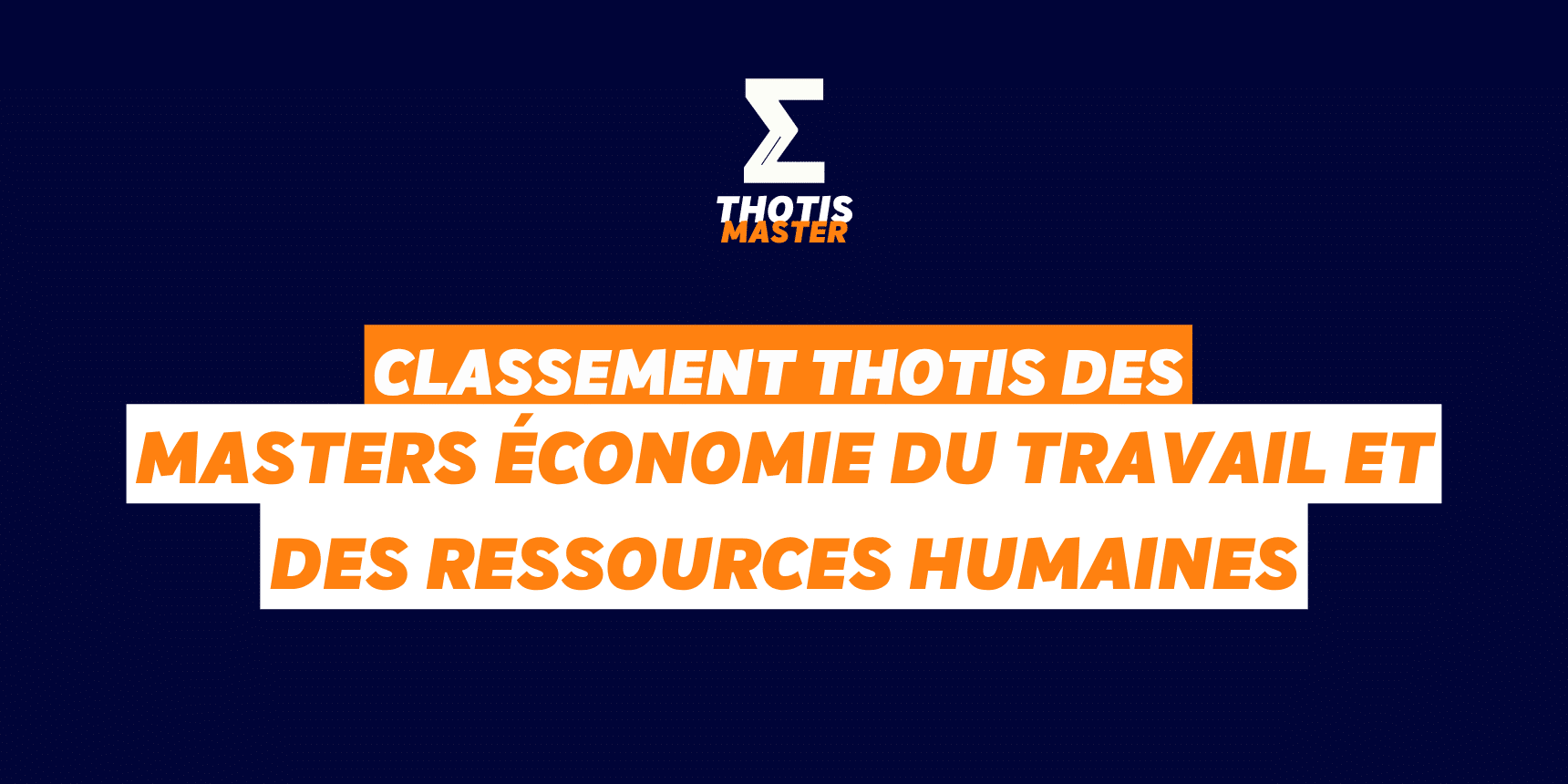 Classement Master Économie du travail et des ressources humaines