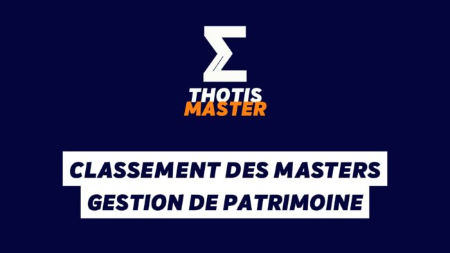 Classement des masters Gestion de patrimoine