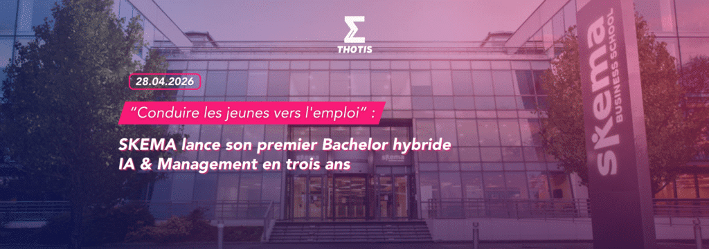 Conduire les jeunes-versl'emploi : le nouveau Bachelor en trois ans de de SKEMA