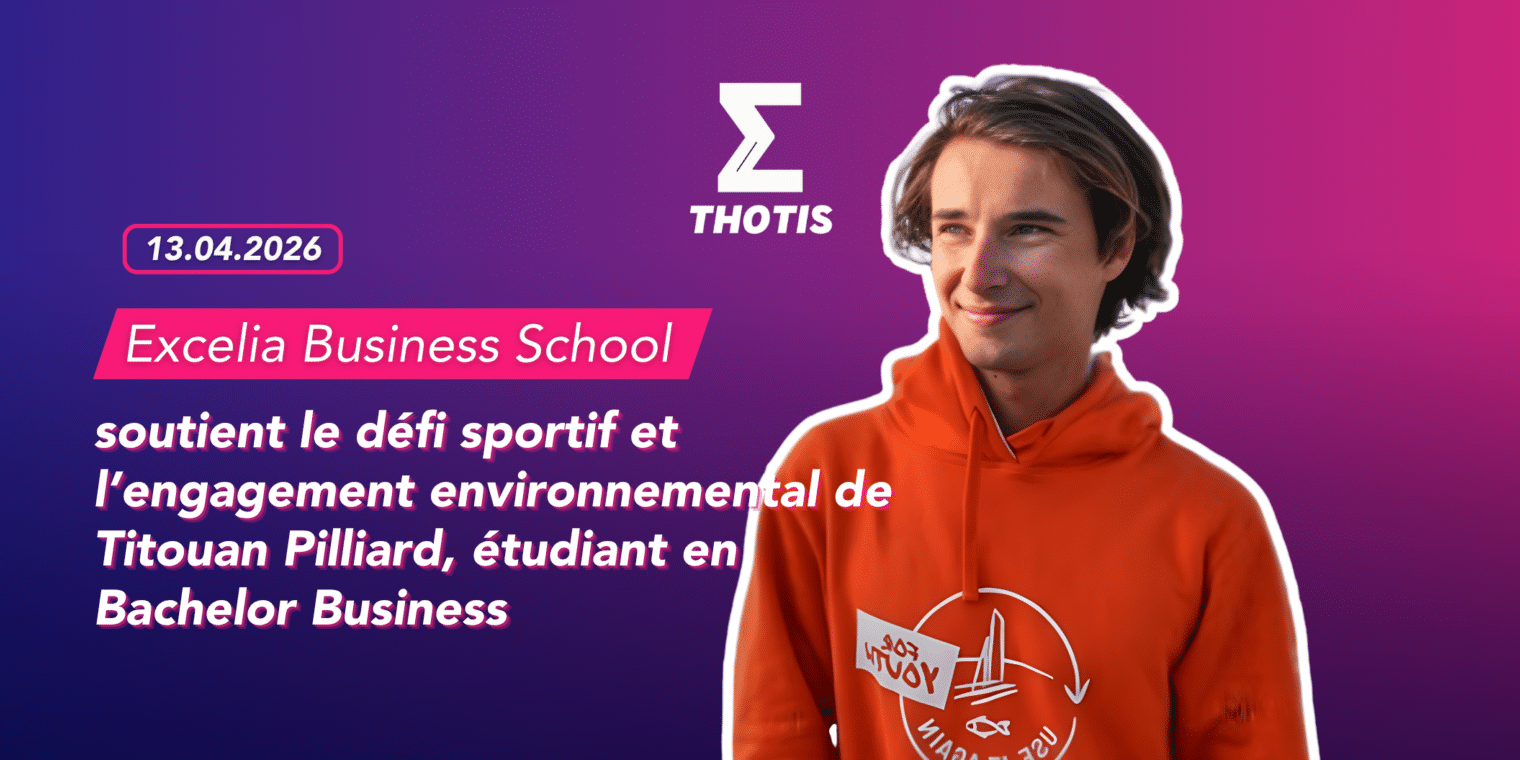 Excelia Business School Titouan Pilliard Bachelor Business