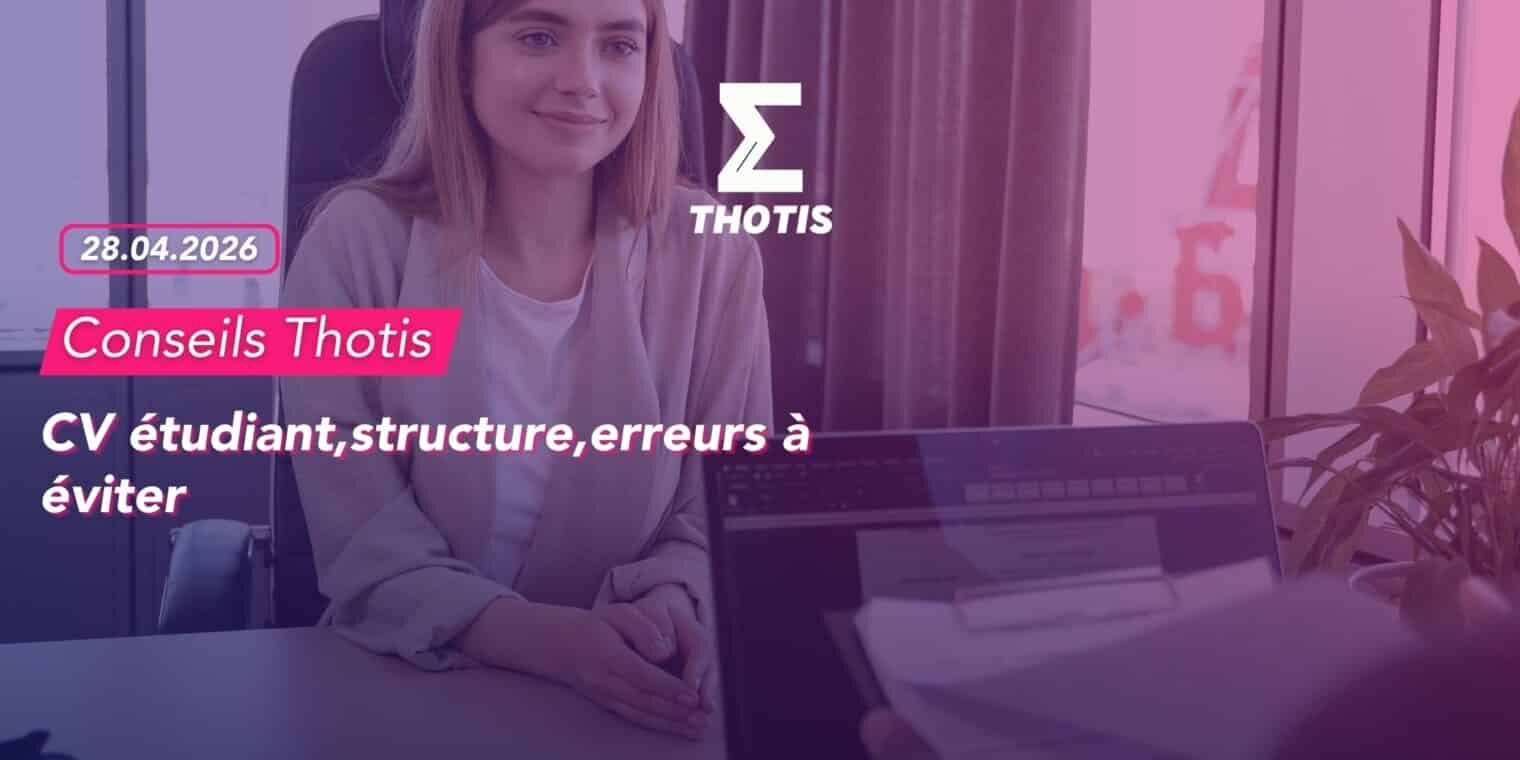 CV étudiant : exemple, structure, erreurs à éviter