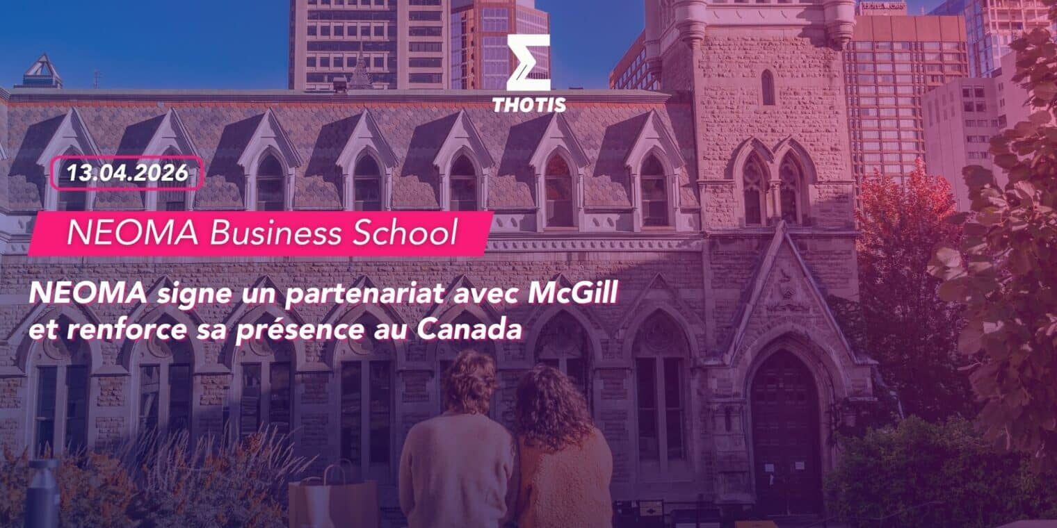 NEOMA signe un partenariat avec McGill et renforce sa présence au Canada-3