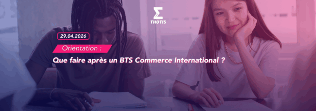 Que faire après un BTS Commerce International ?
