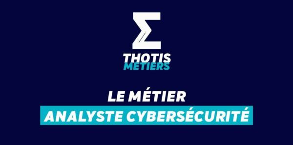 analyste cybersécurité analyste cybersécurité