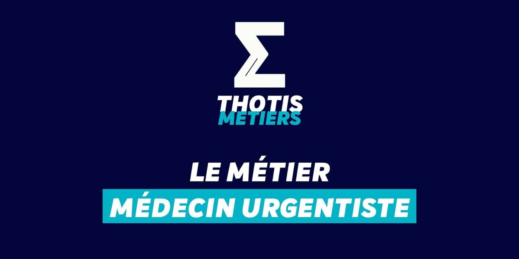 medecin urgentiste