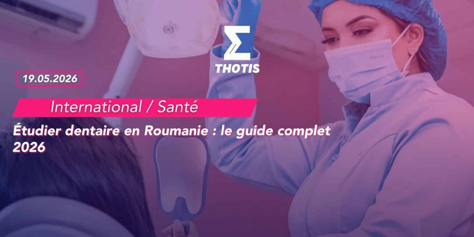 Étudier dentaire en Roumanie le guide complet 2026