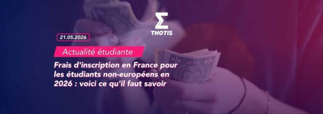 Frais d’inscription en France pour les étudiants non-européens en 2026 voici ce qu’il faut savoir Frais d'inscription en France pour les étudiants non-européens en 2026 voici ce qu'il faut savoir
