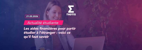 Les aides financières pour partir étudier à l’étranger voici ce qu’il faut savoir Les aides pour partir étudier à l'étranger voici ce qu'il faut savoir
