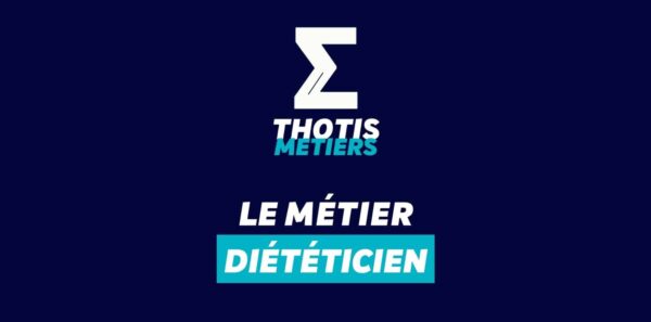 Thotis Métiers Métier Diététicien