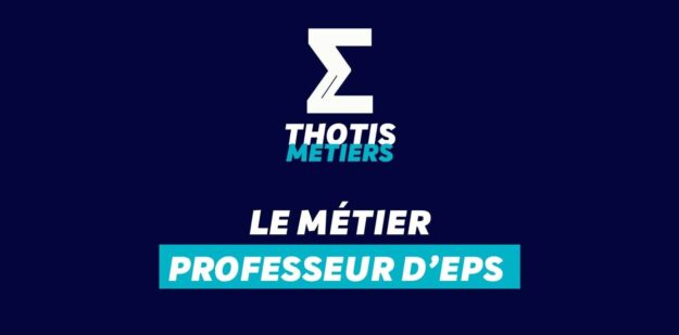 Thotis Métiers - Métier Professeur d’EPS