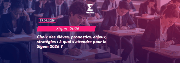 Choix des élèves, pronostics, enjeux, stratégies : à quoi s'attendre pour le Sigem 2026 ?