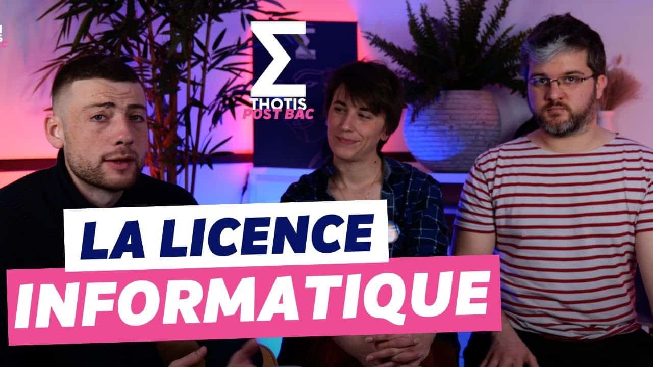 La Licence Informatique
