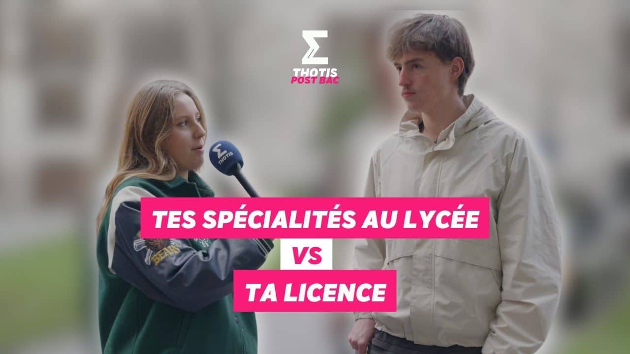 Tes spés au lycée vs Ta Licence