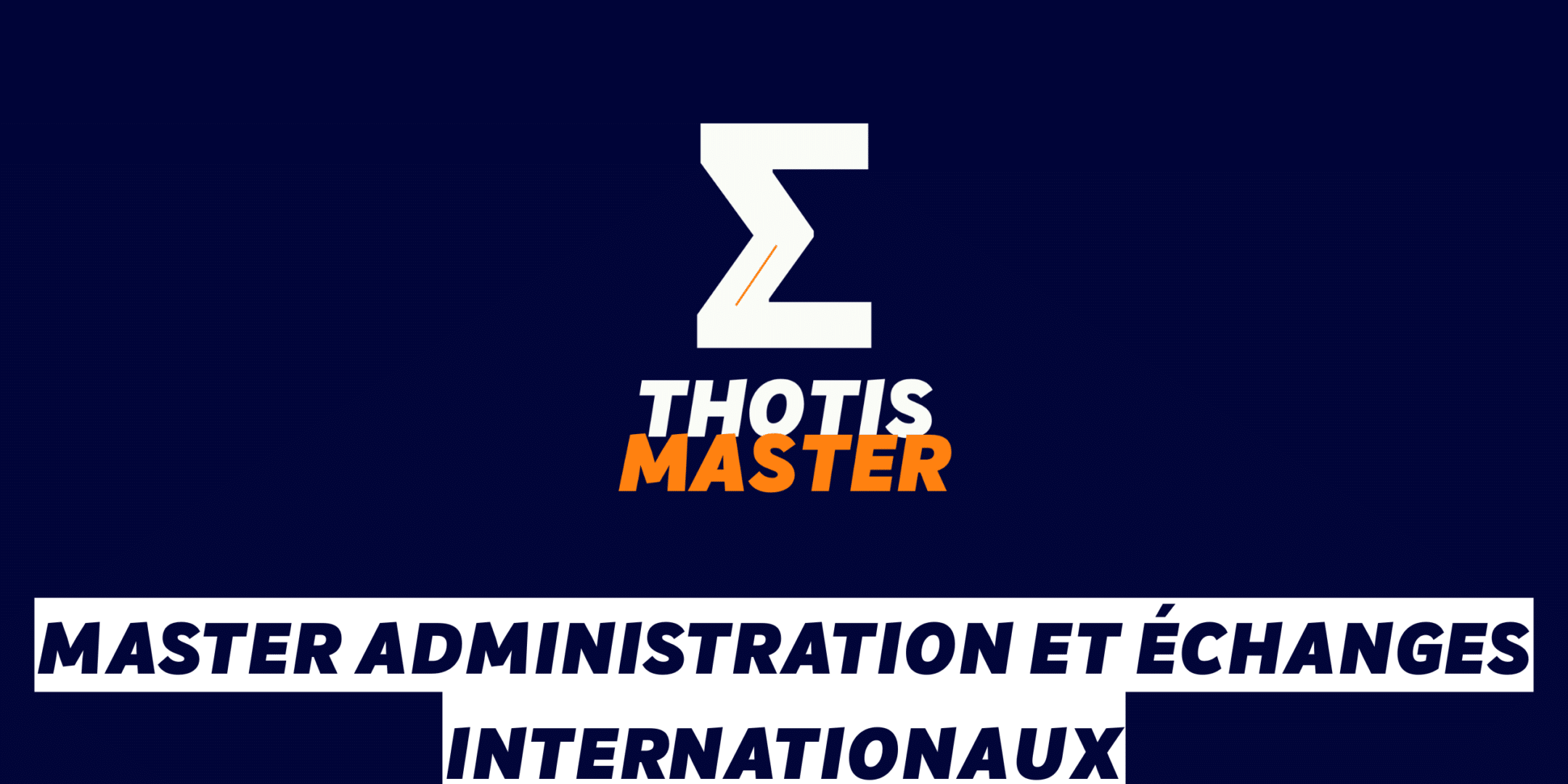 Master Administration et échanges internationaux
