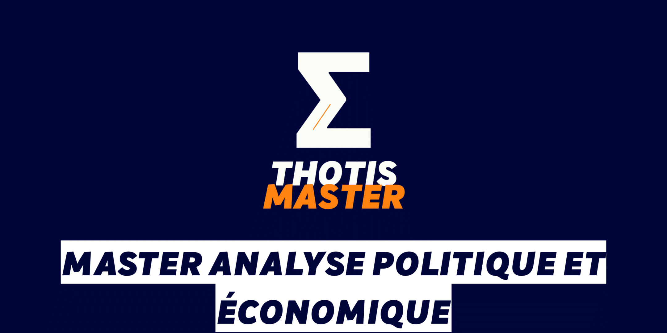 Master Analyse politique et économique