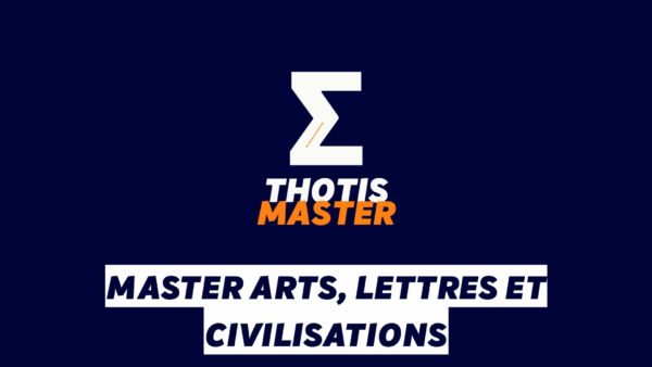 Master Arts, lettres et civilisations Master Arts, lettres et civilisations