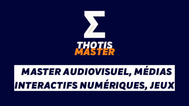 Master Audiovisuel, Médias interactifs numériques, Jeux